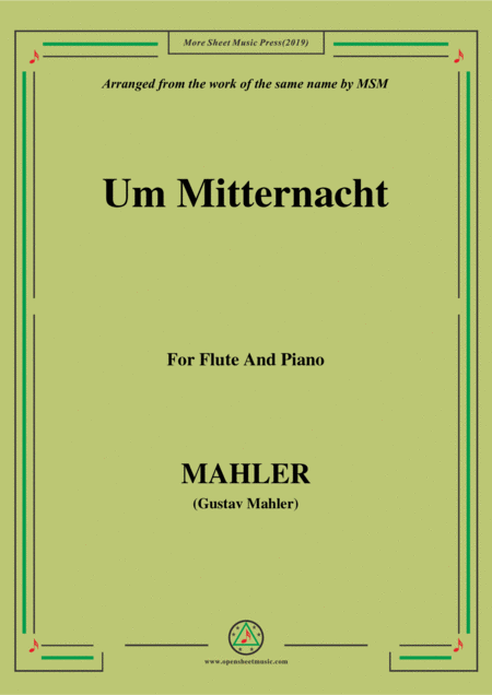 Mahler Um Mitternacht For Flute And Piano Sheet Music