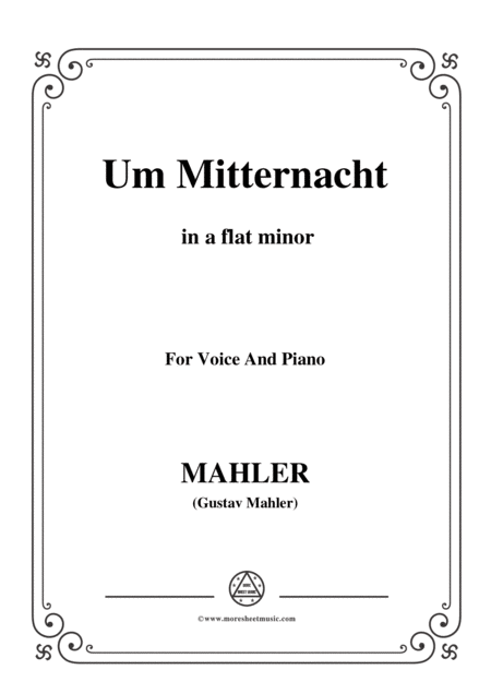 Free Sheet Music Mahler Um Mitternacht In A Flat Minor For Voice And Piano