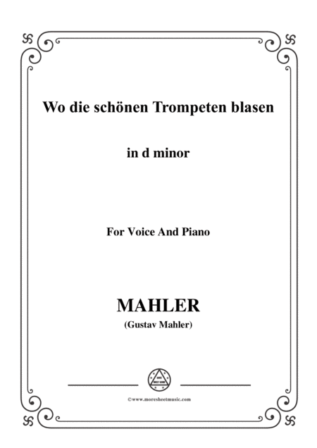 Mahler Wo Die Schnen Trompeten Blasen In D Minor For Voice And Piano Sheet Music