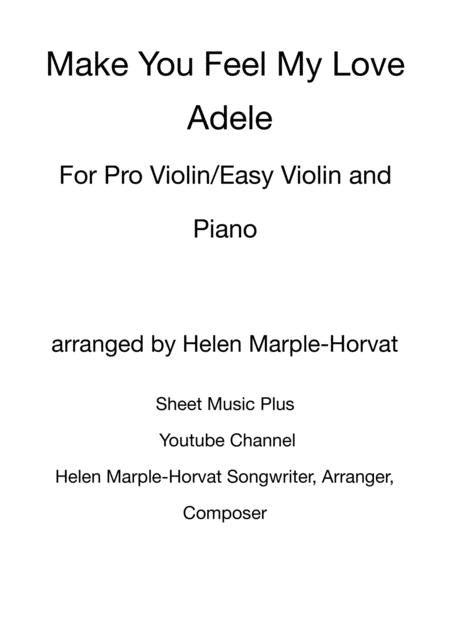 Free Sheet Music Make You Feel My Love Adele For Violin Easy Violin And Piano In G