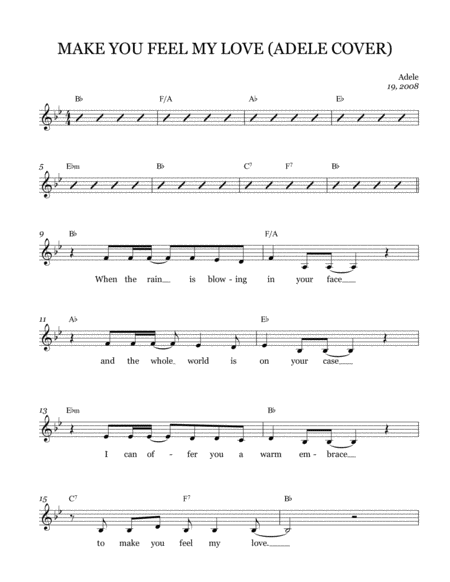 Make You Feel My Love Leadsheet Melody Notated Sheet Music