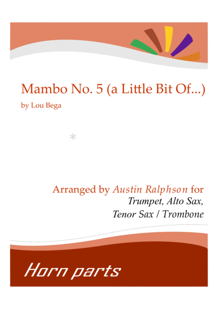 Mambo No 5 A Little Bit Of Horn Parts Sheet Music