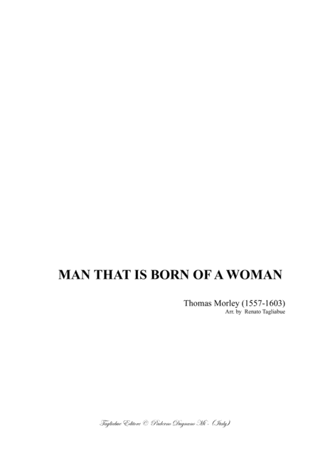 Man That Is Born Of A Woman Morley For Satb Choir Sheet Music