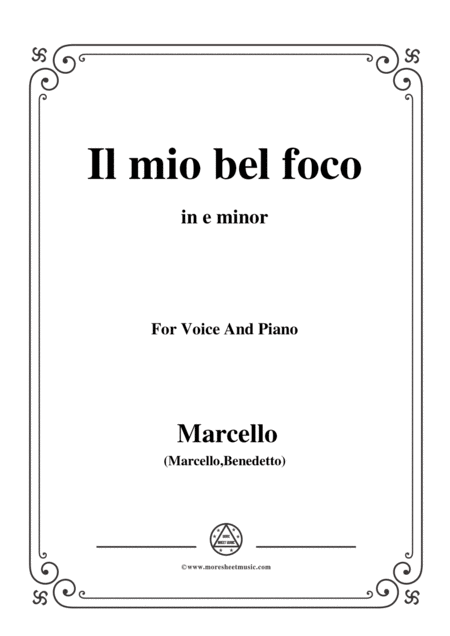 Free Sheet Music Marcello Il Mio Bel Foco In E Minor For Vioce And Piano