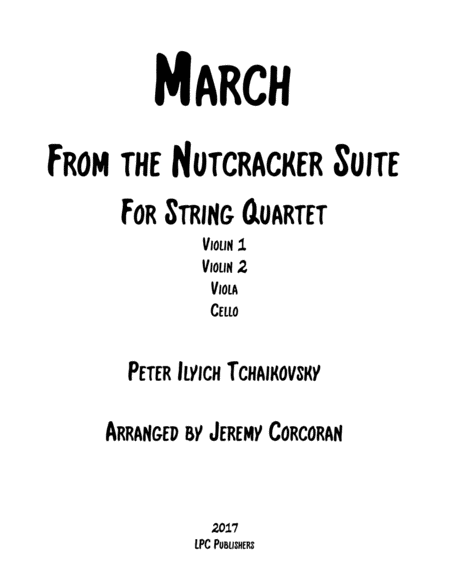 March From The Nutcracker Suite For String Quartet Sheet Music
