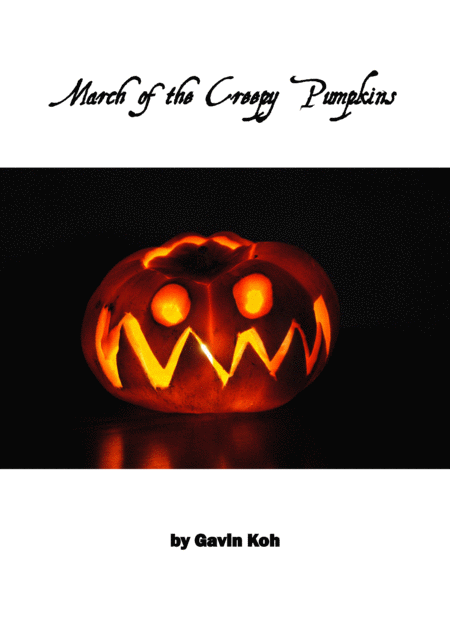 March Of The Creepy Pumpkins Sheet Music