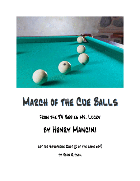 Free Sheet Music March Of The Cue Balls Saxophone Duet