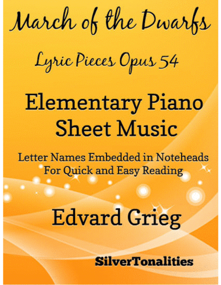 Free Sheet Music March Of The Dwarfs Lyric Pieces Opus 54 Elementary Piano Sheet Music