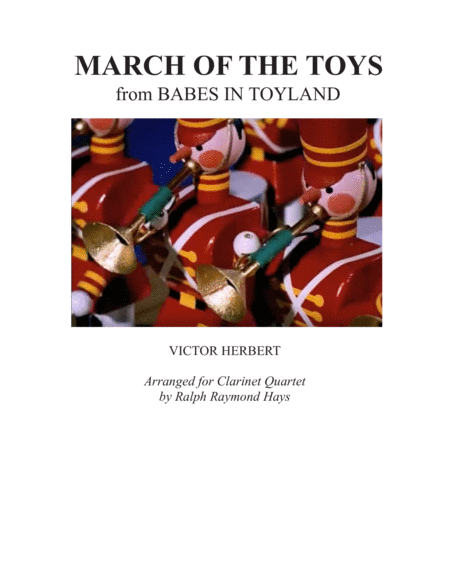 March Of The Toys For Clarinet Quartet Sheet Music