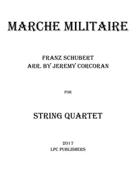 Marche Militaire For String Quartet Sheet Music