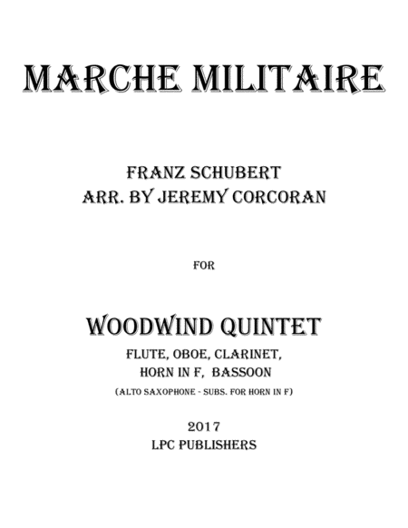 Free Sheet Music Marche Militaire For Woodwind Quintet