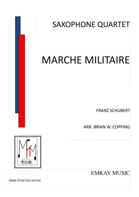 Free Sheet Music Marche Militaire Saxophone Quartet