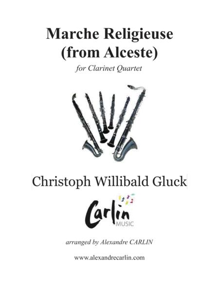 Marche Religieuse From Alceste By Gluck Arranged For Clarinet Quartet Sheet Music