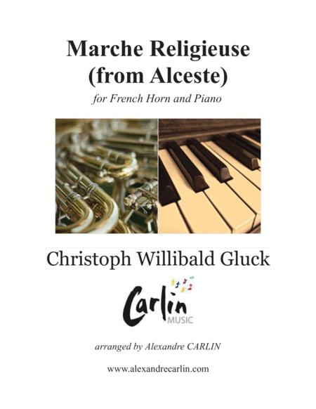 Free Sheet Music Marche Religieuse From Alceste By Gluck Arranged For French Horn And Piano