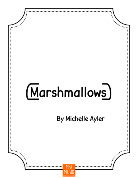 Free Sheet Music Marshmallows