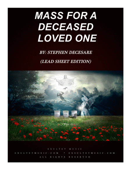 Mass For A Deceased Loved One Lead Sheet Edition Sheet Music