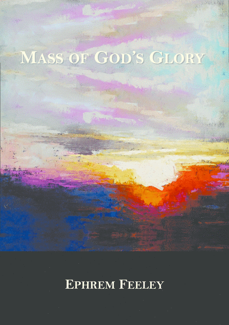 Mass Of Gods Glory Sheet Music