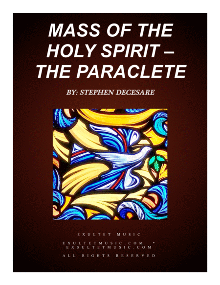 Free Sheet Music Mass Of The Holy Spirit The Paraclete Choral Accompaniment Edition