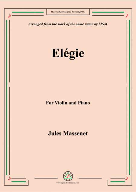 Free Sheet Music Massenet Elgie For Violin And Piano