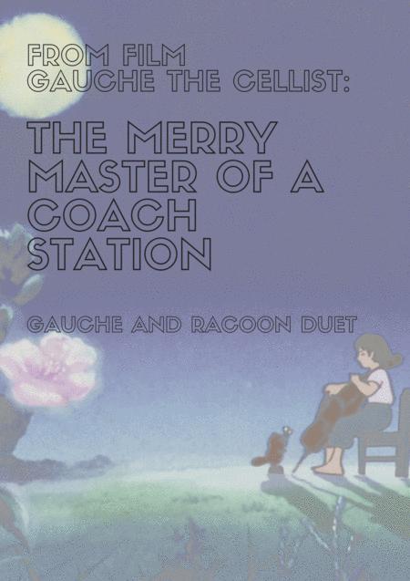 Free Sheet Music Master Of A Coach Station From Gauche The Cellist