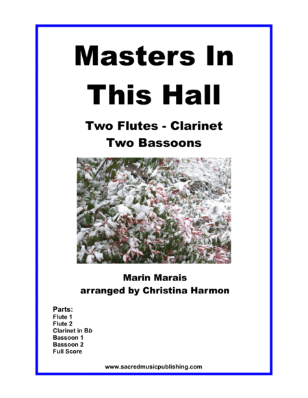 Masters In This Hall Woodwind Ensemble Sheet Music