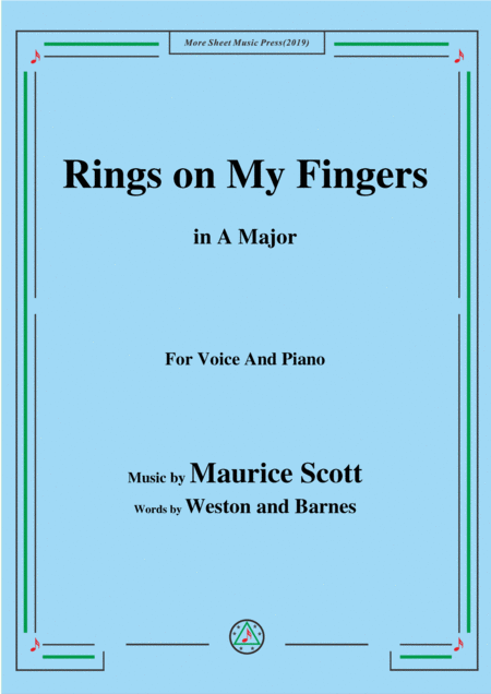 Free Sheet Music Maurice Scott Rings On My Fingers In A Major For Voice Piano