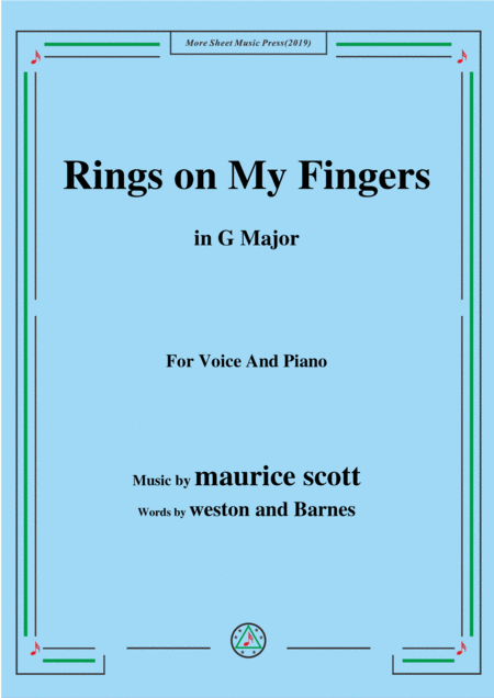 Maurice Scott Rings On My Fingers In G Major For Voice And Piano Sheet Music