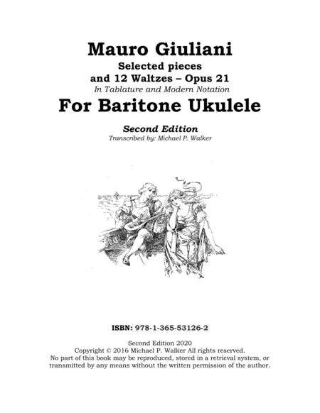 Mauro Giuliani Selected Pieces And 12 Waltzes Opus 21 In Tablature And Modern Notation For Baritone Ukulele Sheet Music