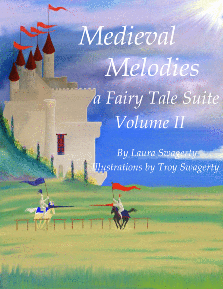 Medieval Melodies A Fairy Tale Suite Volume Ii Sheet Music