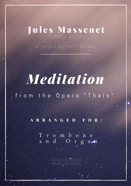 Free Sheet Music Meditation From Thais For Trombone And Organ