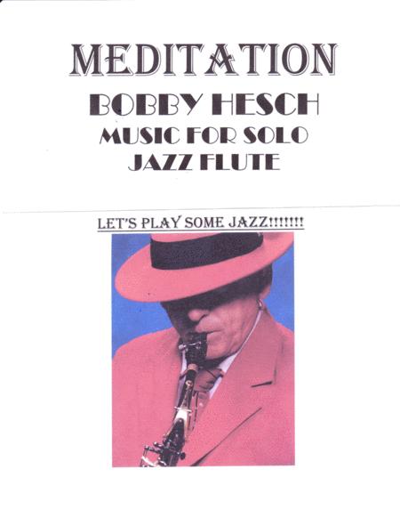 Free Sheet Music Meditation Meditacao For Solo Jazz Flute
