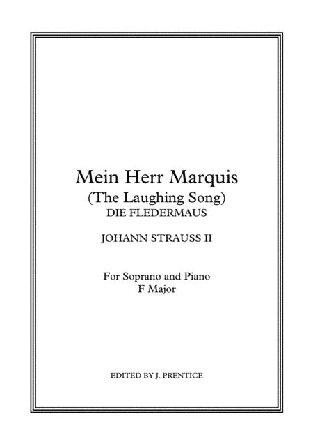 Mein Herr Marquis The Laughing Song Die Fledermaus F Major Sheet Music