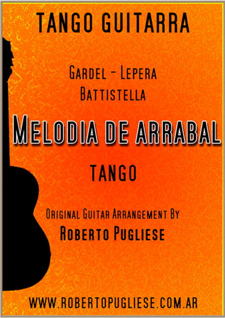 Melodia De Arrabal Tango Guitar By Roberto Pugliese Sheet Music