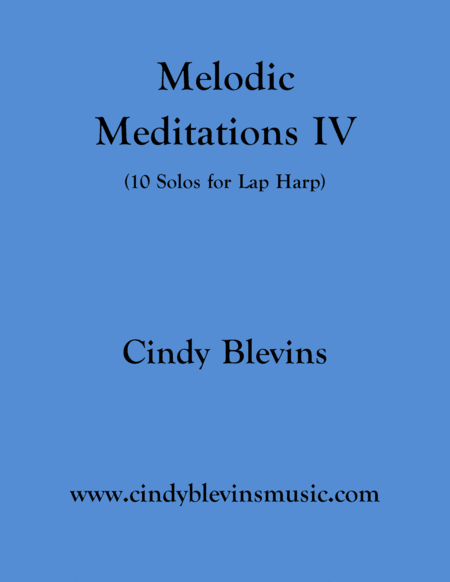 Free Sheet Music Melodic Meditations Iv 10 Original Solos For Lap Harp