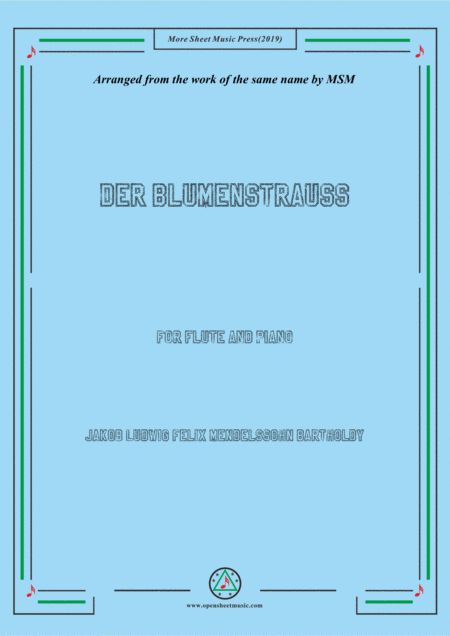 Mendelssohn Der Blumenstrauss For Flute And Piano Sheet Music