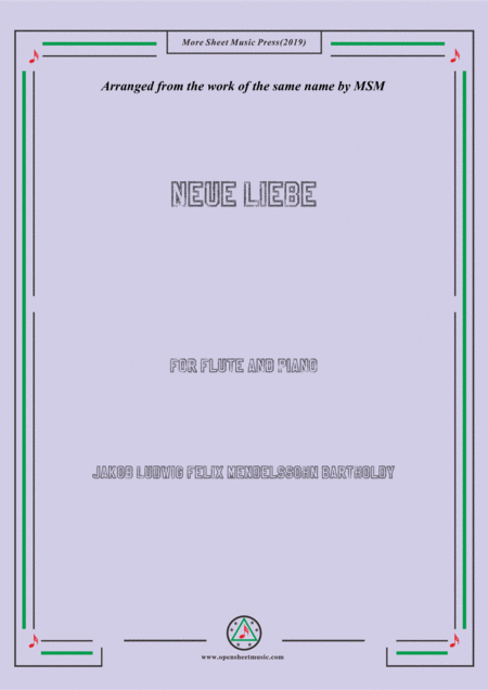 Free Sheet Music Mendelssohn Neue Liebe For Flute And Piano