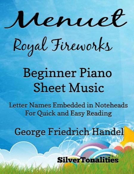 Menuet Royal Fireworks Beginner Piano Sheet Music Sheet Music