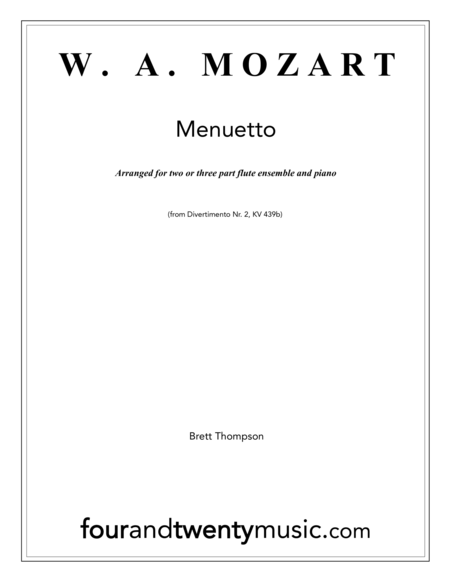 Free Sheet Music Menuetto For Two Or Three Flutes With Optional Piano