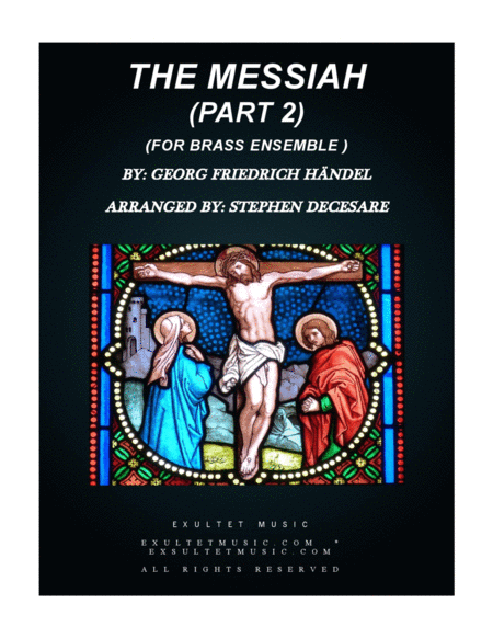 Messiah Part 2 For Brass Ensemble Full Score And Parts Sheet Music