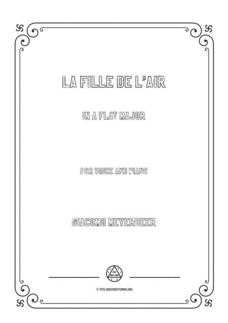 Meyerbeer La Fille De L Air In A Flat Major For Voice And Piano Sheet Music