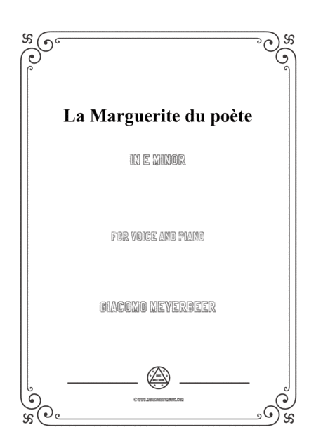 Meyerbeer La Marguerite Du Pote In E Minor For Voice And Piano Sheet Music