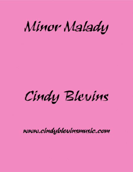 Minor Malady An Original Piano Solo From My Piano Book Balloon Ride Sheet Music