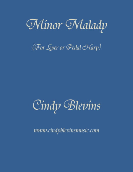 Free Sheet Music Minor Malady An Original Solo For Lever Or Pedal Harp From My Book Modeulations