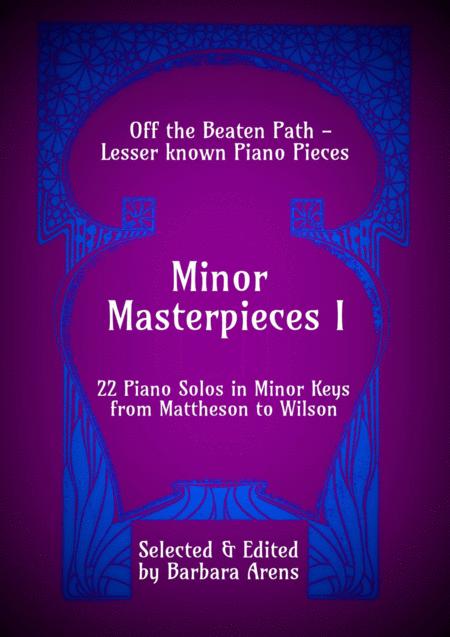 Minor Masterpieces I 22 Piano Solos From Mattheson To Wilson Sheet Music