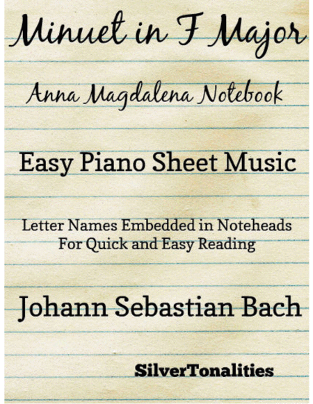 Minuet In F Major Anna Magdalena Notebook Easy Piano Sheet Music Sheet Music