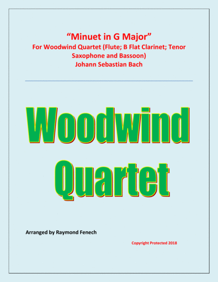 Free Sheet Music Minuet In G Major Js Bach Woodwind Quartet