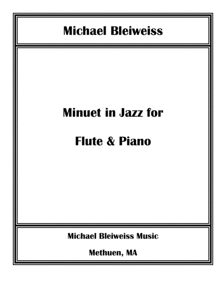 Free Sheet Music Minuet In Jazz For Flute And Piano