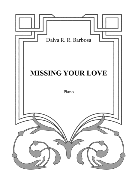 Free Sheet Music Missing Your Love