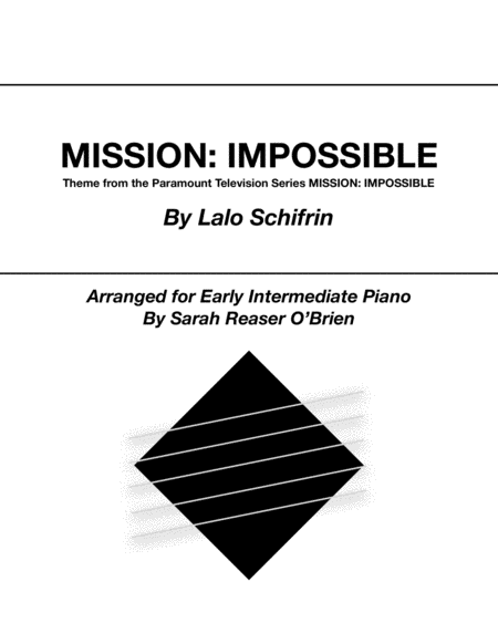 Mission Impossible Theme Arranged For Early Intermediate Piano From The Paramount Television Series Mission Impossible Sheet Music