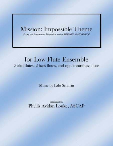 Mission Impossible Theme For Low Flute Ensemble Sheet Music